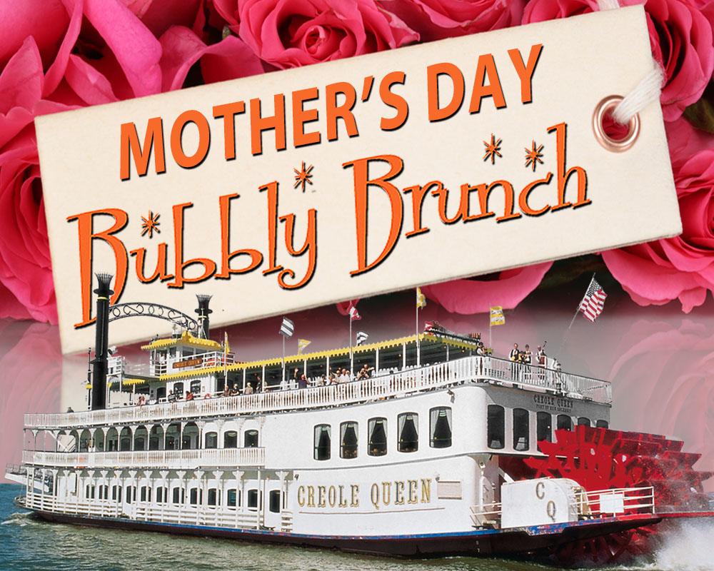 Creole Queen Mother's Day River Cruise